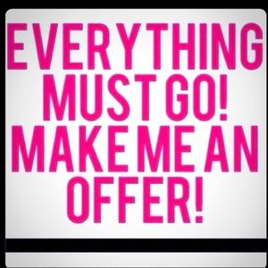 Everything must go!